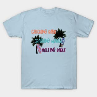 Surfing Quotes T-Shirt